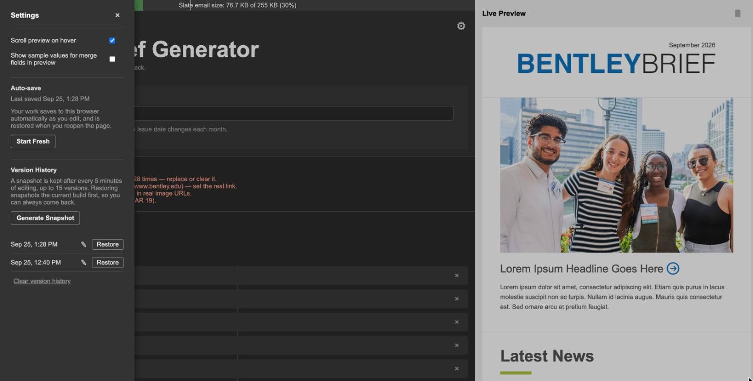 The Brief Generator with its Settings panel open. The panel lists toggles for scroll-on-hover and merge-field sample values, an auto-save timestamp with a Start Fresh button, and a version history of timestamped snapshots each with a Restore button. Behind it sit the two panes of the builder — form controls on the left, a live preview rendering the Bentley Brief email on the right — with a size meter across the top reading 76.7 KB of 255 KB.